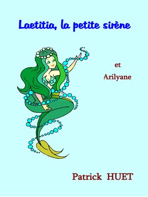 cover image of Laetitia La Petite Sirène Et Arilyane
